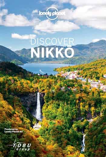 DISCOVER NIKKō produced by Lonely Planet